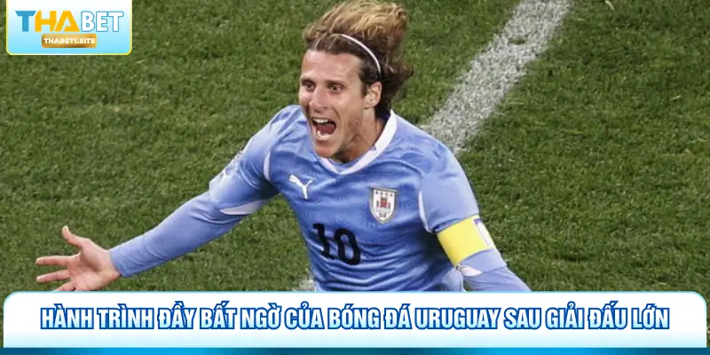 Hành trình đầy bất ngờ của bóng đá Uruguay sau giải đấu lớn