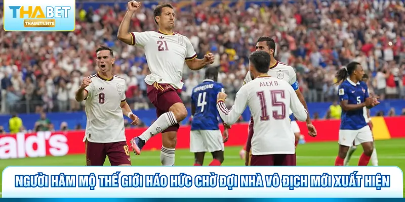 Dự Đoán Pháp Đấu Với Tây Ban Nha - Kèo Thể Thao Thabet 3 Người hâm mộ thế giới háo hức chờ đợi nhà vô địch mới xuất hiện